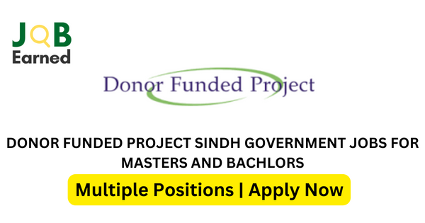 Donor Funded Project Sindh Government Jobs for Masters and Bachlors