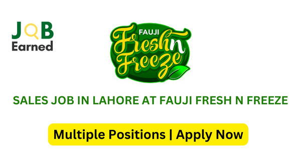 Sales Job in Lahore at Fauji Fresh n Freeze