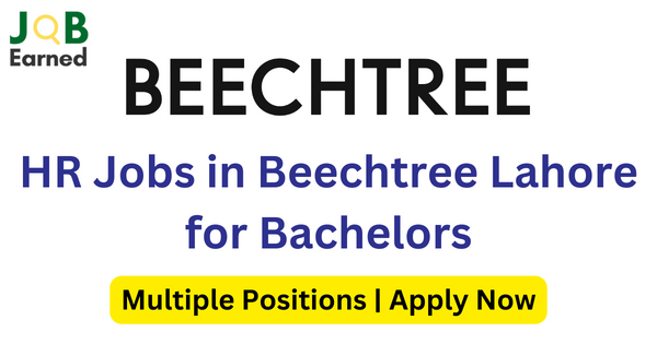 HR Jobs in Beechtree Lahore for Bachelors Apply Now