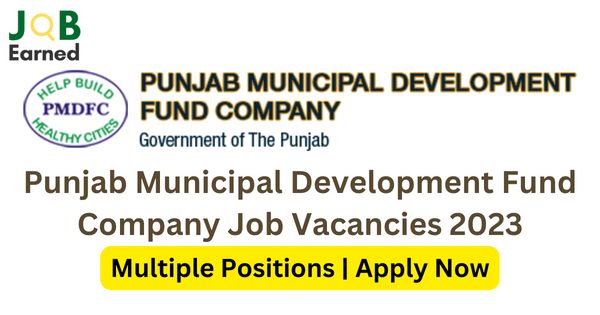 Punjab Municipal Development Fund Company Jobs dec-23 Both Male & Female Apply Now