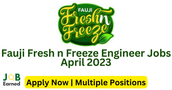 Fauji Fresh n Freeze Engineer Jobs April 2023 Apply Now