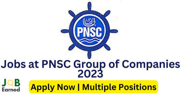 New Jobs at PNSC Group of Companies 2023