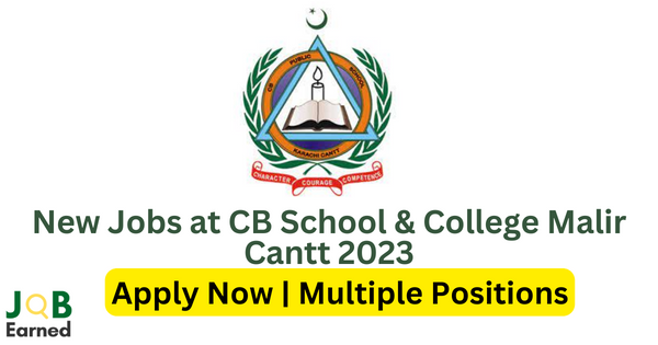 New Jobs at CB School & College Malir Cantt 2023