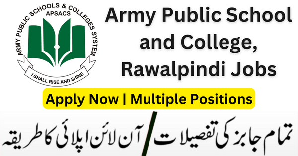 Army Public School Rawalpindi Jobs April-24 Apply Now