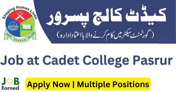 Job Available at Cadet College Pasrur 2023