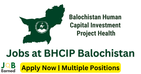 Positions at BHCIP Balochistan 2023