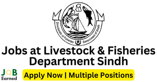 New Jobs at Livestock & Fisheries Department Sindh 2023