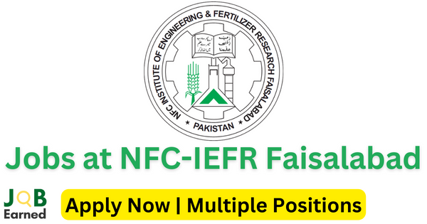 New Positions at NFC-IEFR Faisalabad 2023