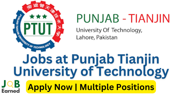 Punjab Tianjin University of Technology Careers 2023