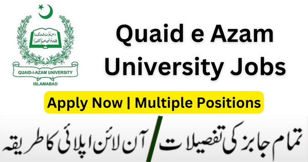 Quaid e Azam University Jobs 2023 in Islamabad – QAU Jobs