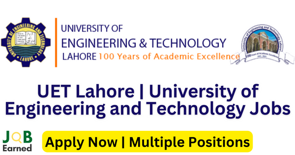 New Teaching Positions at UET Lahore 2023