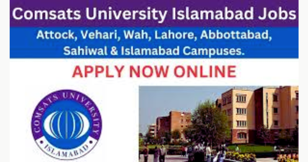 COMSAT University Jobs July 2023 Apply Online Now