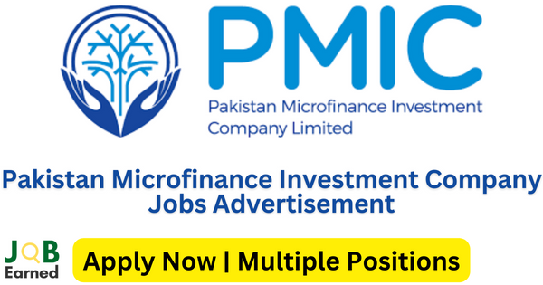 Pakistan Microfinance Investment Company (PMIC) Jobs July 2023 for Masters Apply Online