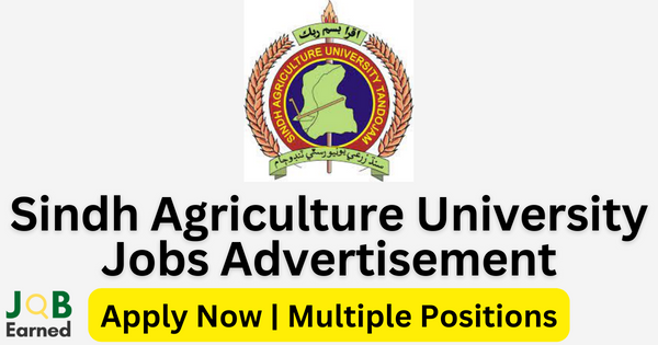 Sindh Agriculture University Jobs July 2023 for Middle/Matric Pass Apply Now