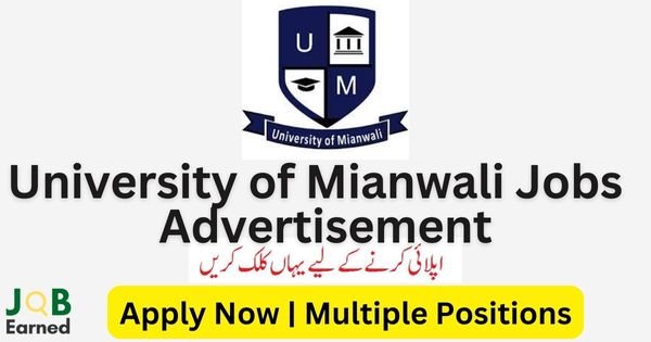 University of Mianwali Jobs Jul/Aug 2023 Apply Now