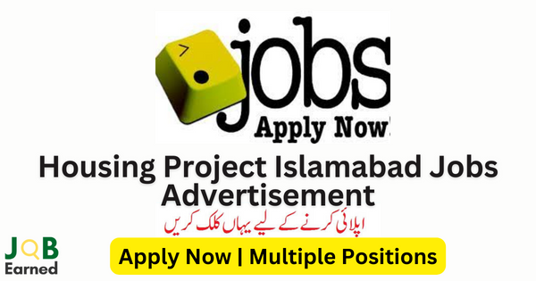 Housing Project Islamabad Jobs September 2023 Apply Now