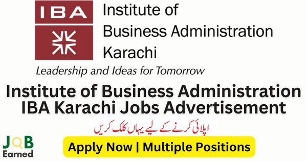 Institute of Business Administration IBA Karachi Jobs Apply Now