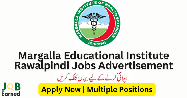 Margalla Educational Institute Rawalpindi Jobs for Both Male & Female Teachers Apply Now