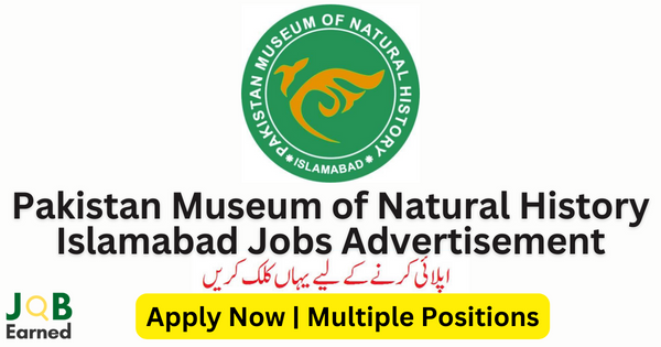 Pakistan Museum of Natural History Islamabad Jobs For Both Male & Female Apply Now