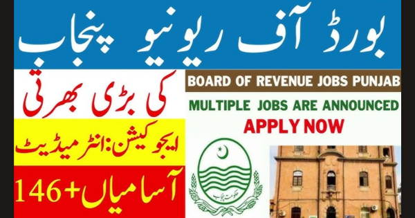 Board of Revenue Govt of Punjab Jobs Oct-2023 Apply Now (+146 Positions Available)