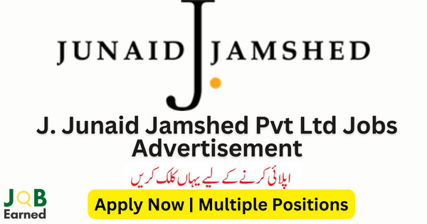 J. Junaid Jamshed Pvt Ltd Jobs For Both Male & Female Apply Now