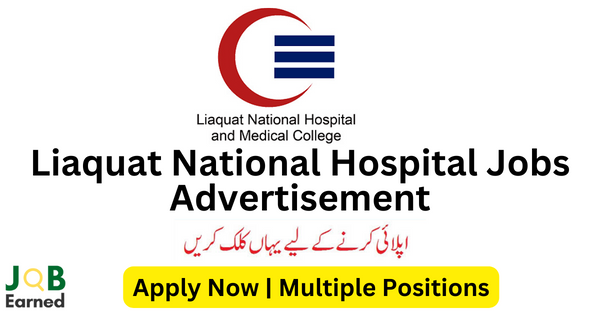 Liaquat National Hospital Jobs Nov-2023 Apply Now