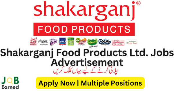 Shakarganj Food Products Ltd Finance Job Nov-2023 Apply Online Now