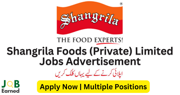 Job Opportunity at Shangrila Foods (Private) Limited Apply Now