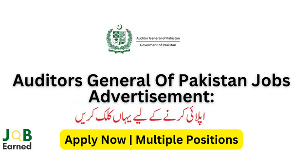 (300+Jobs Positions) Auditors General Of Pakistan Jobs DEC-2023 For Primary & Inter Pass Apply Now