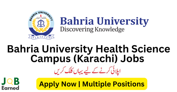 Bahria University Health Science Campus (Karachi) Jobs Nov-2023 Apply Now