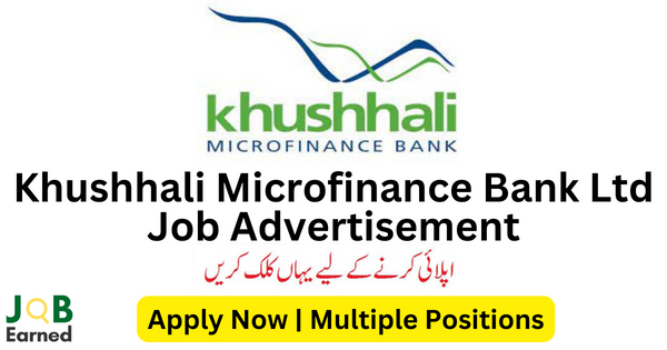 Khushhali Microfinance Bank Ltd Job For Fresh Graduate Nov-2023 Apply Now