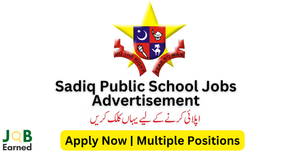 Sadiq Public School Jobs Nov-2023 Both Male & Female Apply Now