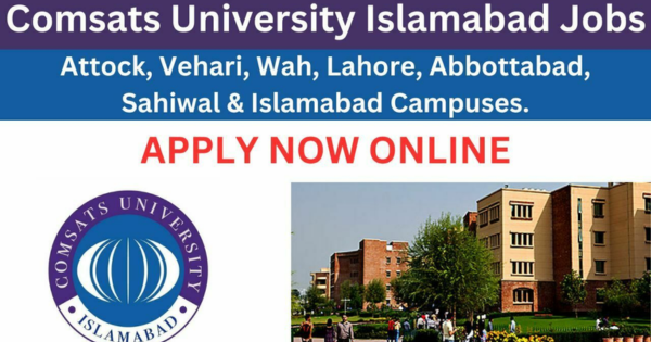 COMSATS University Lecturer Jobs For Both Male & Female Apply Online Now