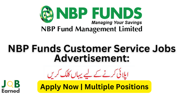 NBP Funds Customer Service Jobs Dec-2023 Both Male & Female Apply Online Now