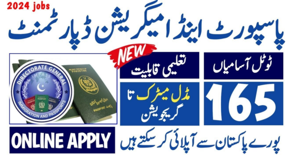 Ministry of Interior Directorate General of Immigration & Passports Jobs for All Pakistan Apply Now (+140 Posts)