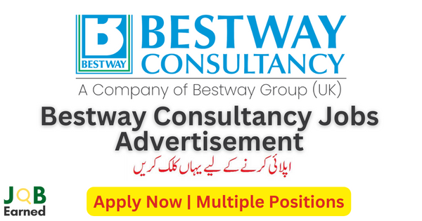 Jobs for Fresh BBA at Bestway Consultancy Apply Online Now