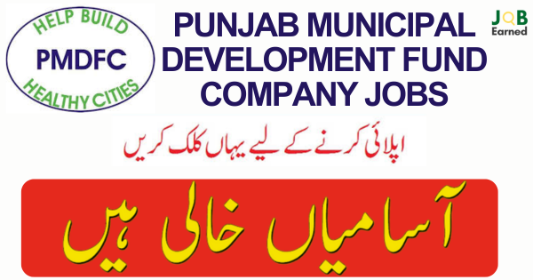 Punjab Municipal Development Fund Company Job April 24 Apply Now