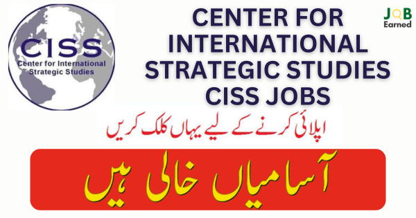 Jobs at Center for International Strategic Studies CISS Apply Now