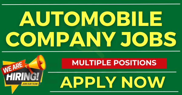 Automobile Company Jobs For Inter to MBA Apply Now