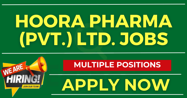 Job Opportunity at Hoora Pharma (Pvt.) Ltd. Apply Online Now